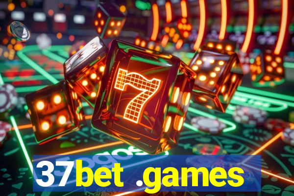 37bet .games